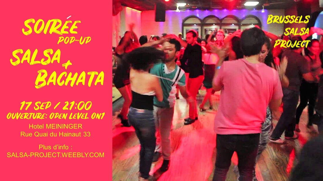 soirée salsa bachata brussels bruxelles beginner improver intermediate débutants initié intermédiaire cours class dance danse social latin music musique nightlife hotel